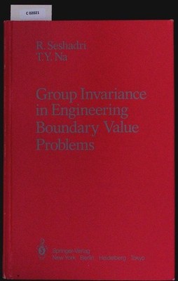 Group invariance in engineering boundary value problems. Seshadri, R.: