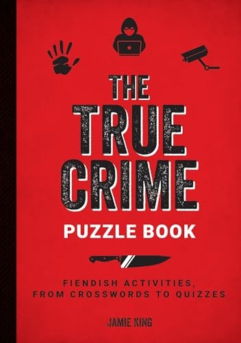 The True Crime Puzzle Book: Fiendish Activities,... — Jamie King - Image 7