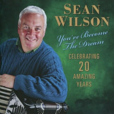 Sean Wilson You've Become The Dream CD NEW