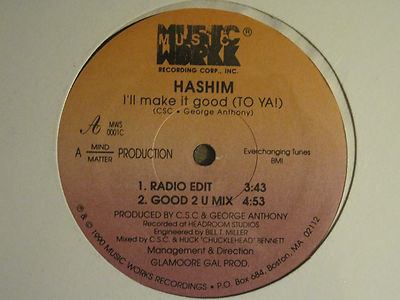 HASHIM I'LL MAKE IT GOOD TO YA! 12'' ORIG '90 HIP HOP R&B NEW JACK SWING SEALED!