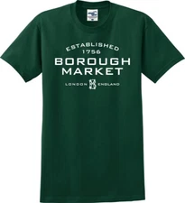 Borough Market London England Established 1756 Unisex T-Shirt (S-5X)