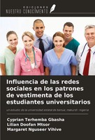 Influencia De Las Redes Sociales En Los Patrones De Vestimenta De Los...