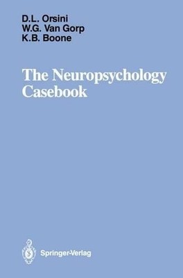 The Neuropsychology Casebook - 9781461283713