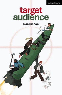 Dan Bishop Target Audience (Taschenbuch) Modern Plays
