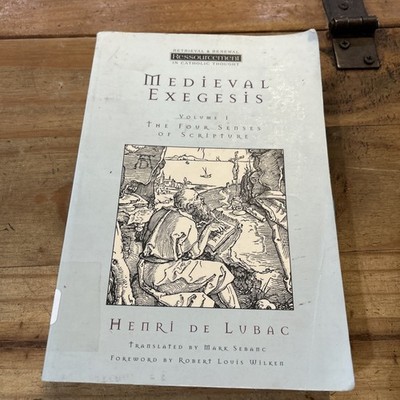 Medieval Exegesis Vol 2 Four Senses of Scripture Catholic Book Henri De Lubac