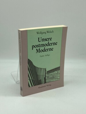 Unsere Postmoderne Moderne (German Edition) 
