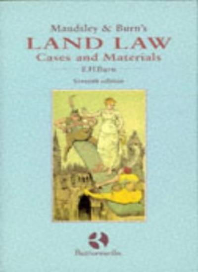 Maudsley and Burn's Land Law: Cases and Materials By R.H. Maudsl