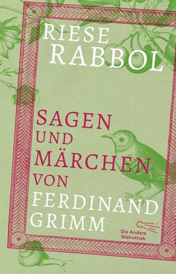 Riese Rabbol | Sagen und Märchen von Ferdinand Grimm | Ferdinand Grimm | Buch
