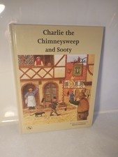 Charlie the Chimney Sweep and Sooty 2001 Hardcover Bruce Peardon