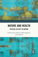 Nature And Health | Physical Activity In Nature | Eric Brymer (U. A.) | Buch