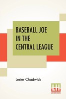 Lester Chadwick | Baseball Joe In The Central League | Taschenbuch | Englisch