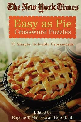 New York Times Easy As Pie Crossword Puzzles : 75 Simple, Solvable Crosswords 9780312343316 | eBay