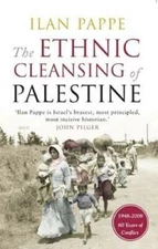The Ethnic Cleansing of Palestine by Ilan Pappe