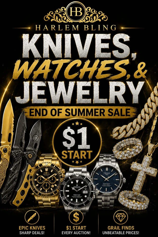 Knives, Watches, & Jewelry End Of Summer Harlembling Sale! $1 Starts & More