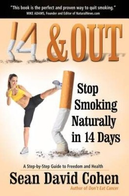 14  Out: Stop Smoking Naturally in 14 Days - Paperback - GOOD