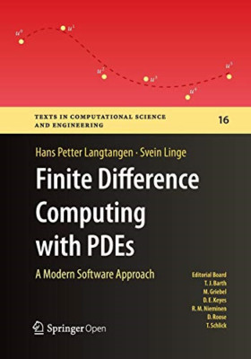 Finite Difference Computing with Pdes: a Modern Softwar -  NEW Svein Linge, Ha 2