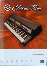 Native Instruments Elektrik Piano Original Owner's Manual Book, Electric Piano.