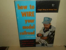 How to Wire Your Model Railroad LINN H. WESTCOTT 1976 Kalmbach Books Ho Scale
