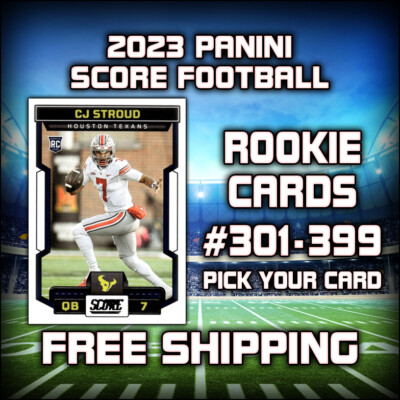 2023 Panini Score Football Rookies #301-399 - Pick Your Card