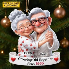 Custom Funny Couple Valentine Ornament 2025 Growing Old Together Personalized