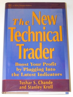 The New Technical Trader by Stanley Kroll