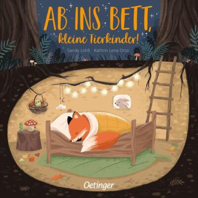 Ab ins Bett, kleine Tierkinder! | Kathrin Lena Orso | 2021 | deutsch