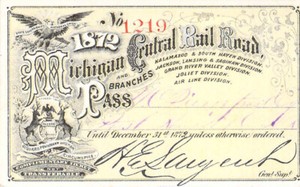 W C PIERREPONT PR RWO 1872 MICHIGAN KALAMAZOO SAGINAW JOLIET RAILROAD PASS