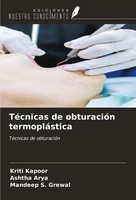 Kriti Kapoor (U. A.) | TéCnicas De ObturacióN TermopláStica | Taschenbuch (2024)
