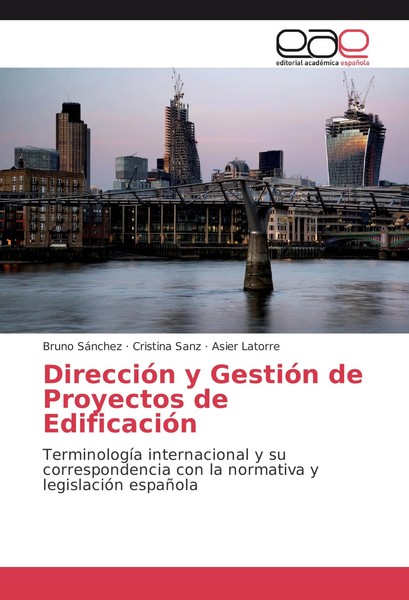 Bruno SáNchez (U. A.) | DireccióN Y GestióN De Proyectos De EdificacióN | Buch-image