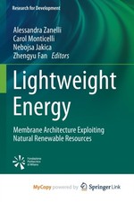 Lightweight Energy : Membrane Architectu