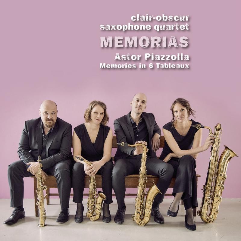 AVI8553486 Clair-Obscur Saxophone Quartet Memorias: Astor Piazzolla Memories In