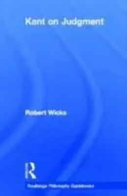Routledge Philosophy GuideBook to Kant on Judgment | Auckland | Buch | Englisch