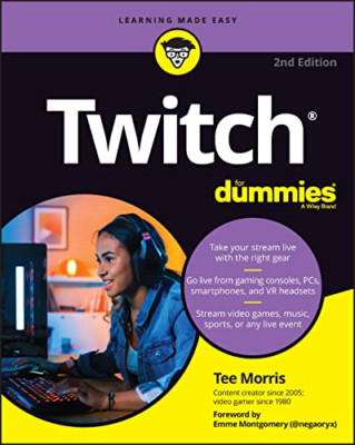 Twitch For Dummies, 2nd Edition - Paperback NEW Morris 29/11/2022