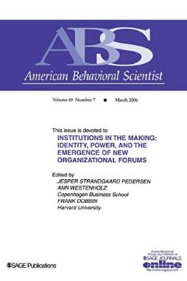 Institutions in the Making: Identity, Power and, Pedersen, Westenholz, Dobbi-,