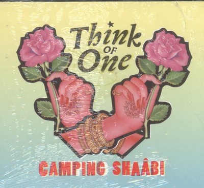Think of One Camping Shaâbi CD Belgium Crammed Discs 2008 plus bonus video in