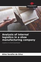 Aline Serafim Da Silva | Analysis Of Internal Logistics In A Shoe...