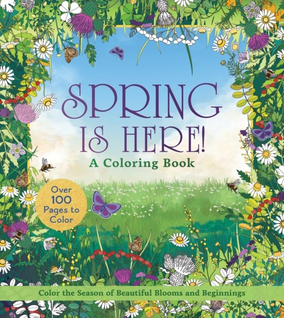 Spring is Here! A Coloring Book by Editors of Chartwell Books (Paperback Book)