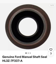 Genuine Ford Manual Shaft Seal HL3Z-7F337-A