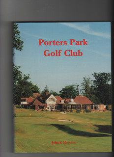 Porters Park Golf Club 1899 1999 Centenary Hardback & Dust Jacket Ltd Ed MINT