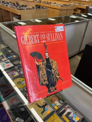 The Complete Gilbert and Sullivan by Bell, Diana (1989)