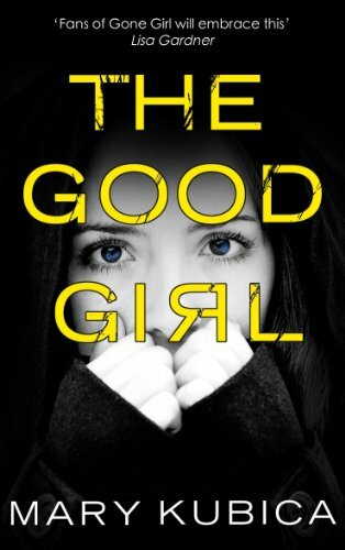 The Good Girl by Kubica  New 9781848453111 Fast Free Shipping+-