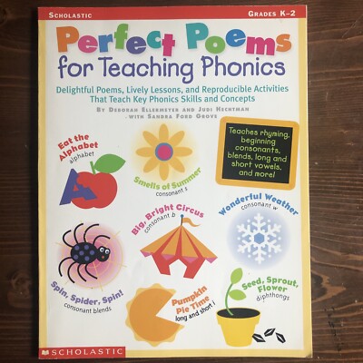 Perfect Poems for Teaching Phonics Grades K-2 by Ellermeyer Scholastic Inc