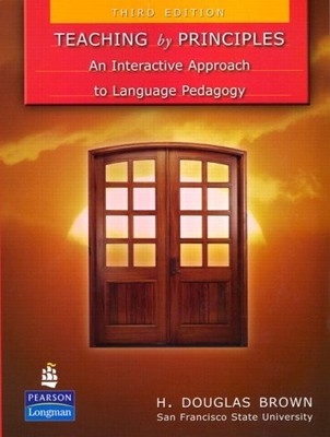 Teaching by Principles: An Interactive Approach to Language Pe ,