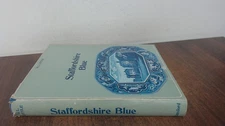 			Staffordshire Blue, W. L. Little, B. T. Batsford Ltd, 1969, Hardc		