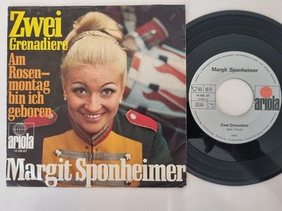Margit Sponheimer - Zwei Grenadiere/ Am Rosenmontag Bin Ich Geboren 7'' Vinyl
