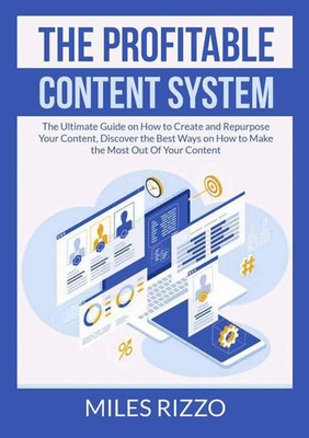 Miles Rizzo | The Profitable Content System | Taschenbuch | Englisch (2021)