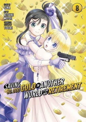SAVING 80000 GOLD IN ANOTHER WORLD VOL 8 by FUNA Paperback Self Help Business