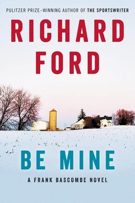 Be Mine | Richard Ford | englisch