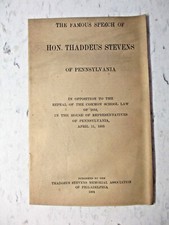 1904 Copy Thaddeus Stevens PA Opposition Repeal Common School Law 1834 Antique
