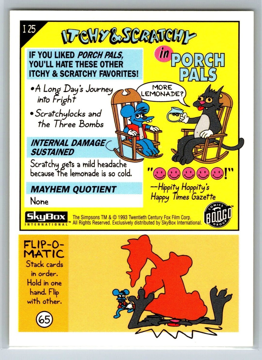 1993 Skybox The Simpsons Itchy & Scratchy Porch Pals #I25 | eBay